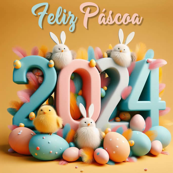 Imagem de 2024 com números cobertos de pintinhos e ovos com votos de uma feliz Páscoa 2024