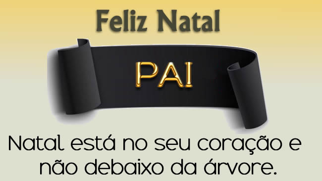 imagem elegante para enviar ao pai como um cartão de Natal e com uma bela frase já inserida