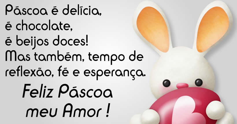 Feliz Páscoa meu amor!